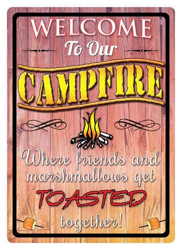 Rivers Edge Products Sign 12"X17" "Welcome To Our Campfire"