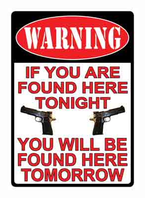 RIVERS EDGE SIGN 12"X17" "WARNING IF YOU'RE FOUND HERE"